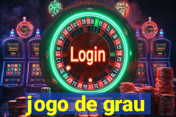 jogo de grau